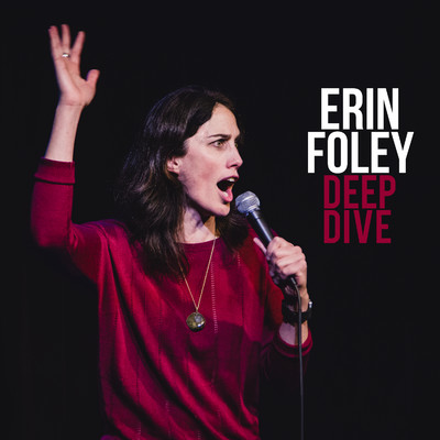 Deep Dive/Erin Foley