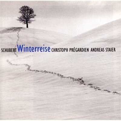 シングル/Winterreise, Op. 89, D. 911: No. 11, Fruhlingstraum/Christoph Pregardien