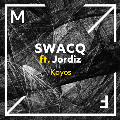 シングル/Kayos (feat. Jordiz) [Extended Mix]/SWACQ