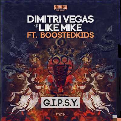 シングル/G.I.P.S.Y. (Radio Edit)/Dimitri Vegas & Like Mike
