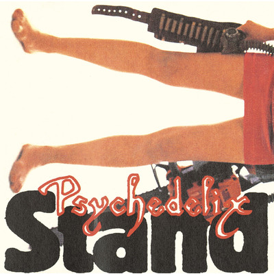 STAND -revisited-/PSYCHEDELIX