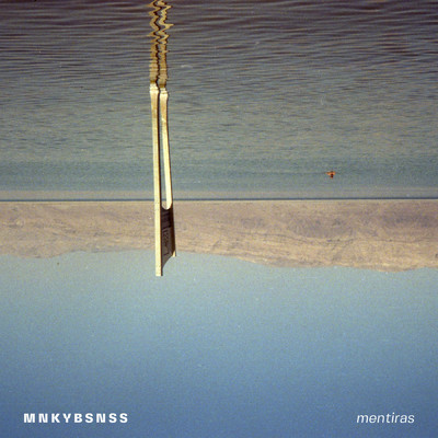 アルバム/Mentiras/MNKYBSNSS