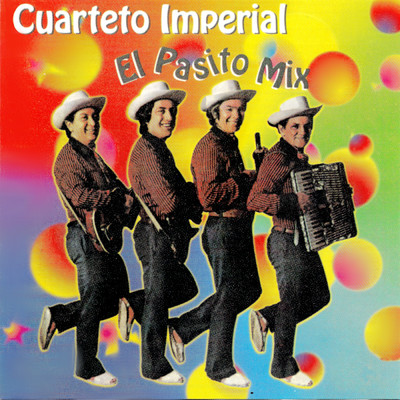 Adios, Adios Corazon (El Pasito Mix)/Cuarteto Imperial
