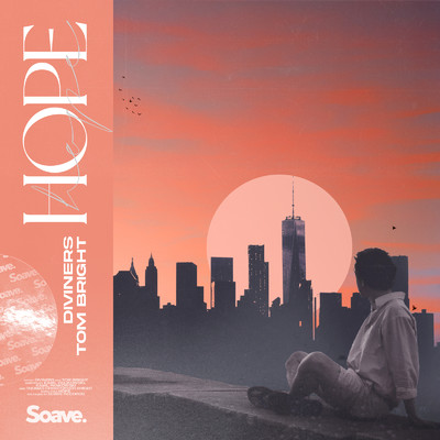 Hope/Diviners & Tom Bright