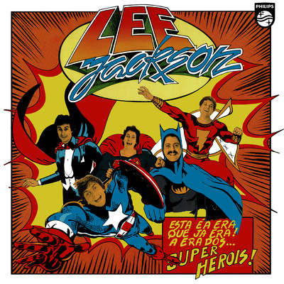 Era Dos Super Herois/Lee Jackson