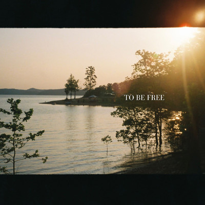 シングル/To Be Free/Dylan Gossett
