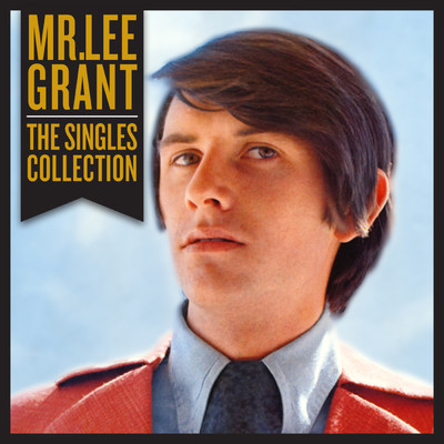 アルバム/The Singles Collection/Mr Lee  Grant