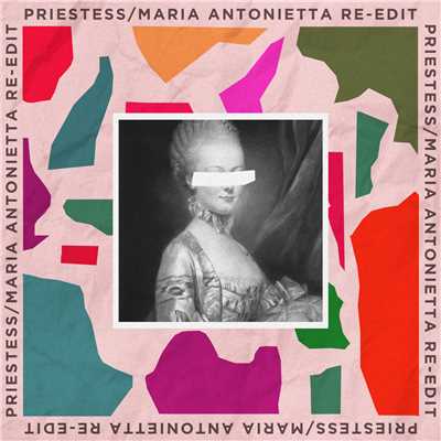 Maria Antonietta (Re-Edit)/Priestess
