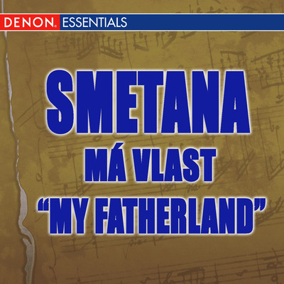 Smetana: Ma Vlast ”My Fatherland”/ウラジミール・フェドセーエフ／Moscow RTV Large Symphony Orcherstra