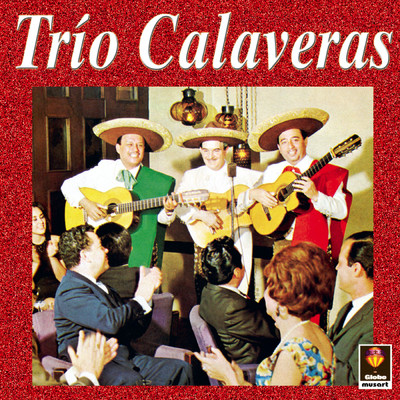 アルバム/Trio Calaveras (En Vivo)/Trio Calaveras