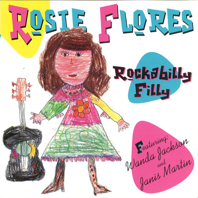 His Rockin' Little Angel (featuring Wanda Jackson)/Rosie Flores