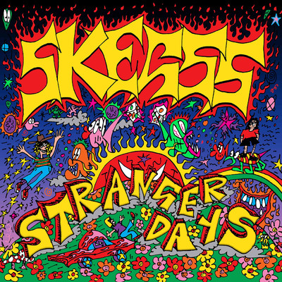 Stranger Days/Skegss