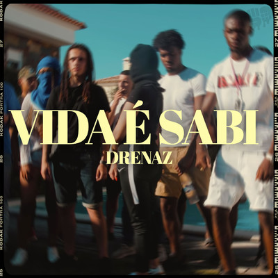 シングル/Vida E Sabi (Explicit)/Drenaz