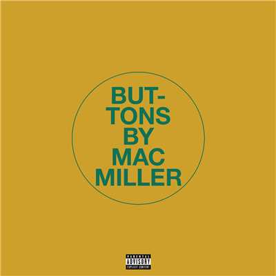 シングル/Buttons/Mac Miller