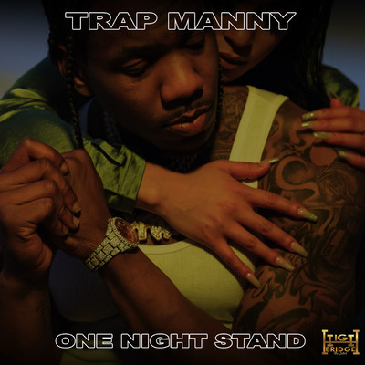 シングル/One Night Stand/Trap Manny