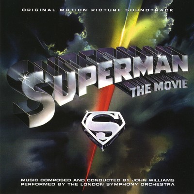 アルバム/Superman: The Movie (Original Motion Picture Soundtrack)/John Williams
