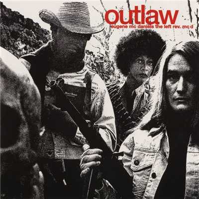 Outlaw/Eugene McDaniels