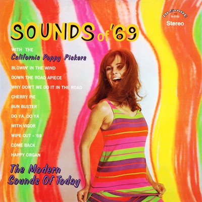 アルバム/Sounds of '69 (Remastered from the Original Alshire Tapes)/The California Poppy Pickers