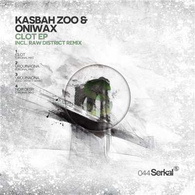 Noir Desir (Original Mix)/Kasbah Zoo