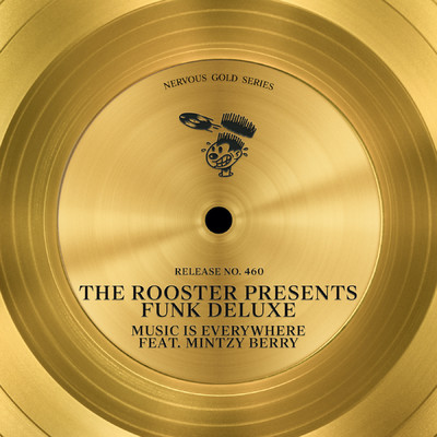 The Rooster & Funk Deluxe