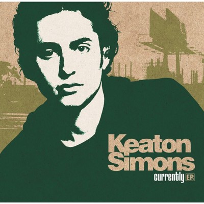 Currently (EP)/Keaton Simons