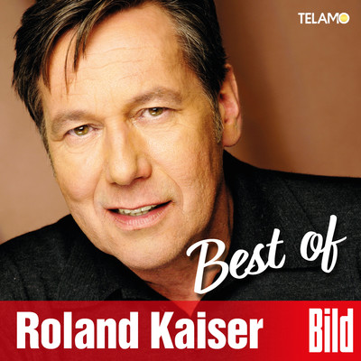 BILD Best of/Roland Kaiser