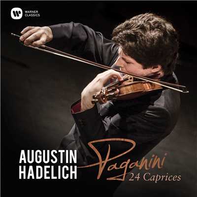 アルバム/Paganini: 24 Caprices, Op. 1/Augustin Hadelich