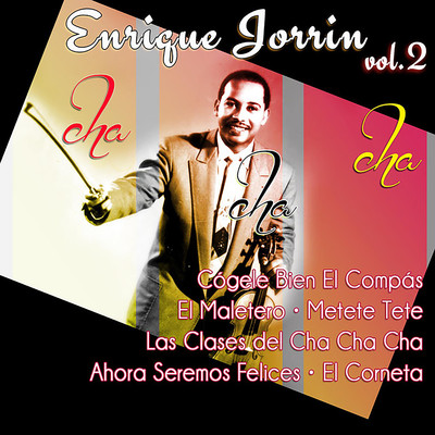 Ahora Seremos Felices/Orquesta De Enrique Jorrin