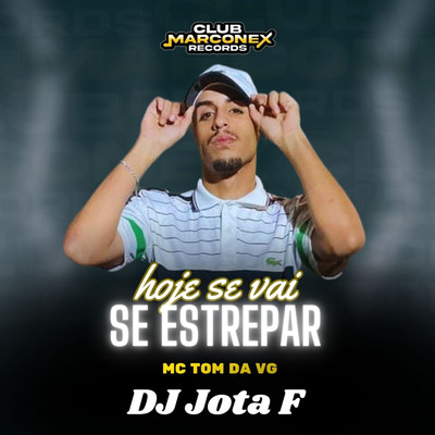 MC Tom da VG & DJ Jota F