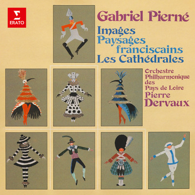 アルバム/Pierne: Images, Paysages franciscains & Les cathedrales/Pierre Dervaux