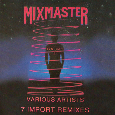 Mixmaster Vol 3/Mixmaster