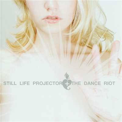The Dance Riot/Still Life Projector