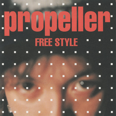 アルバム/FREE STYLE/propeller