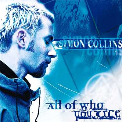 All Of Who You Are/Collins
