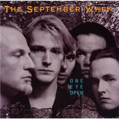 アルバム/One Eye Open/The September When