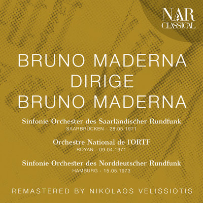 アルバム/BRUNO MADERNA DIRIGE BRUNO MADERNA/Bruno Maderna