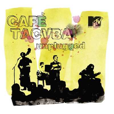 アルバム/MTV Unplugged/Cafe Tacvba