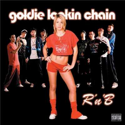 All the Names (Single Version)/Goldie Lookin Chain