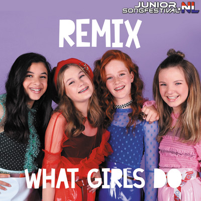 シングル/What Girls Do/REMIX and Junior Songfestival