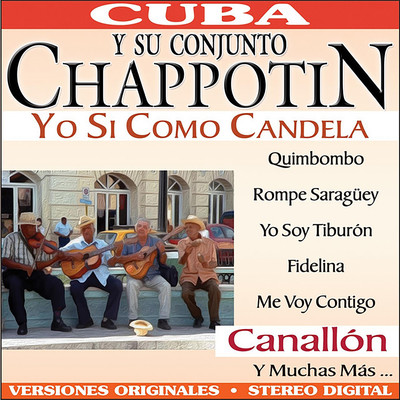 Quimbombo/Chappotin Y Su Conjunto
