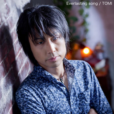 シングル/Everlasting song/TOMI