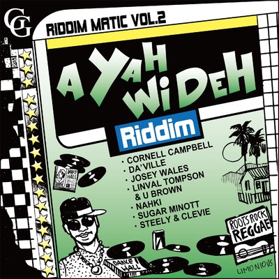 シングル/A Yah Wi Deh Riddim/Steely & Clevie