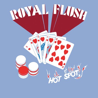 Hot Spot/ROYAL FLUSH