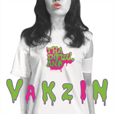 Vakzin/THA INFULL AND