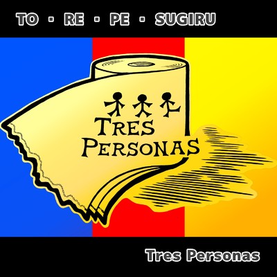 遠くへ/Tres Personas