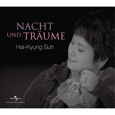 アルバム/Nacht und Traume/Hai-Kyung Suh