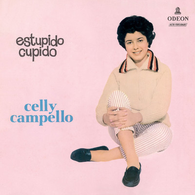 Estupido Cupido/Celly Campello