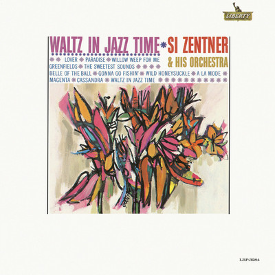 アルバム/Waltz In Jazz Time/Si Zentner And His Orchestra