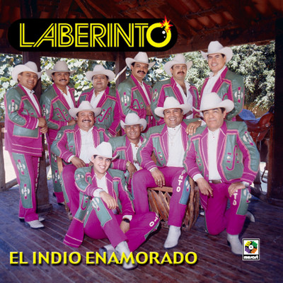El Indio Enamorado/Grupo Laberinto