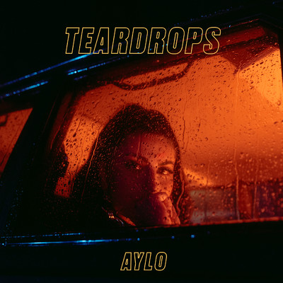 Teardrops (Explicit) (Slow Version)/Aylo